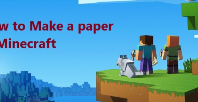 How to Make a paper in Minecraft 2019