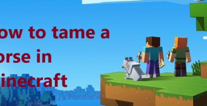 How to tame a horse in Minecraft 2019