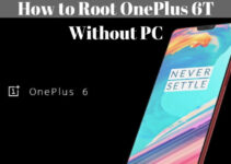 How to Root OnePlus 6T Without PC (Step by Step)