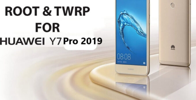 Install TWRP Recovery on Huawei Y7 Pro 2019