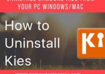 Remove/Uninstall Samsung Kies From Windows/MAC