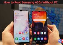 How to Root Samsung Galaxy A30s Without PC