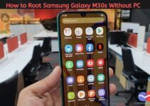 How to Root Samsung Galaxy M30s Without PC