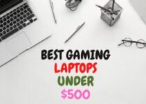 10 Best Gaming Laptops Under $500 Review (2023)