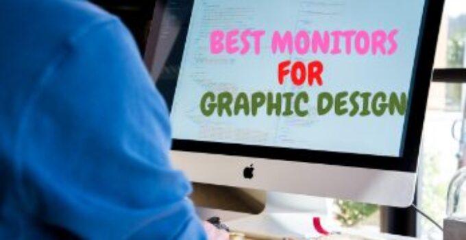 12 Best Monitors for Graphic Design 2024 – Ultra High Definition Resolution