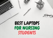9 Best Laptops for Nursing Students – 2024 Buying Guide & Reviews
