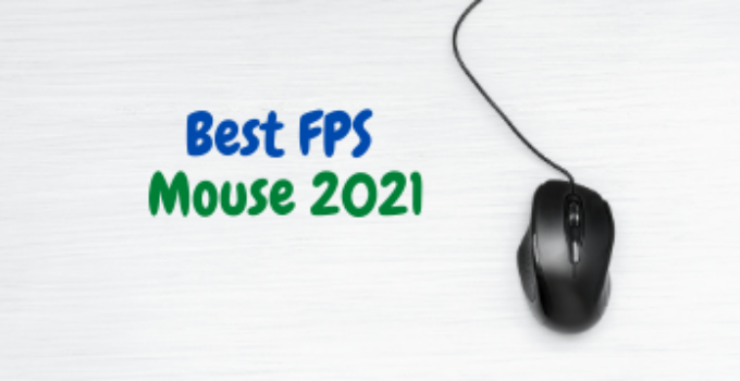 Best FPS Mouse 2024
