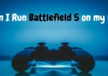 Can I Run Battlefield 5 on my PC and its Requirements – 2024 Guide