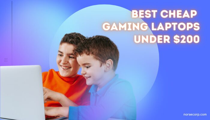 Top 8 Best Cheap Gaming Laptops Under $200 2024 - Reviews