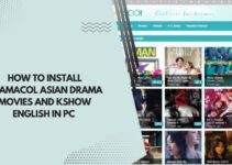 How To Install Dramacol Asian Drama Movies and Kshow English In PC ( Windows 7, 8, 10, and Mac )