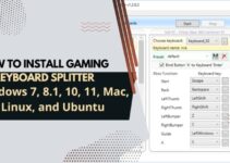 How To Install Gaming Keyboard Splitter in Windows 7, 8.1, 10, 11, Mac, Linux, and Ubuntu
