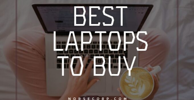 15 Best Laptops to Buy 2024 – Dell, Asus, LG, Acer, HP, Microsoft