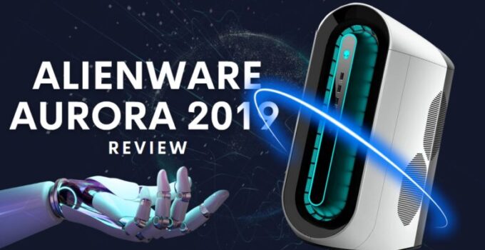Dell Alienware Aurora 2019 Gaming PC Review