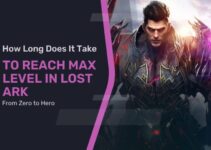 How Long Does It Take to Reach Max Level in Lost Ark? – From Zero to Hero