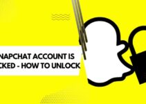 Snapchat Account Is Locked – How To Unlock (Temporarily/Permanently)