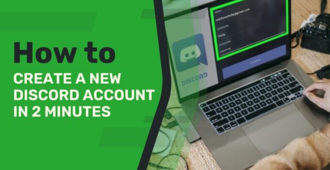 Create a New Discord Account in 2 Minutes